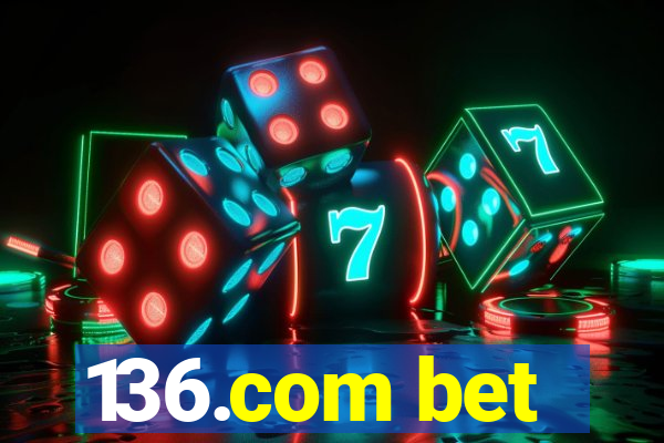 136.com bet