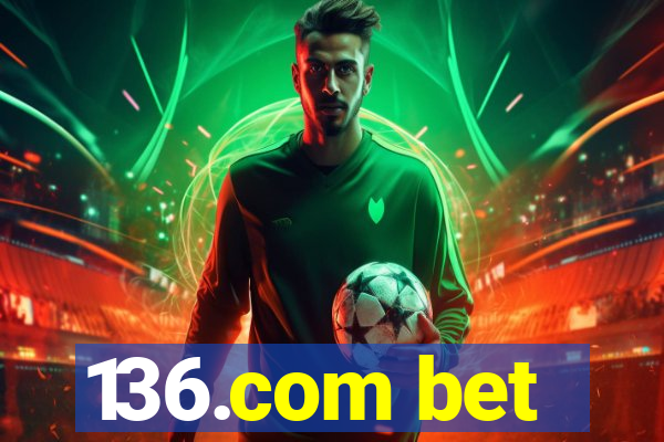 136.com bet