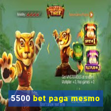 5500 bet paga mesmo