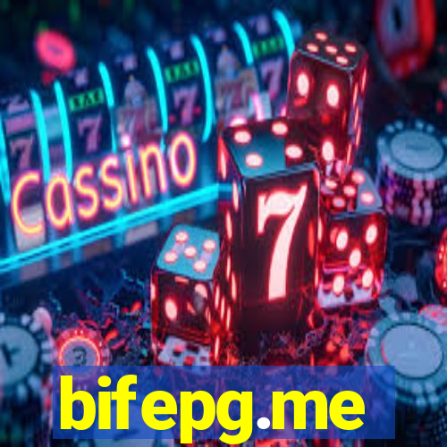 bifepg.me