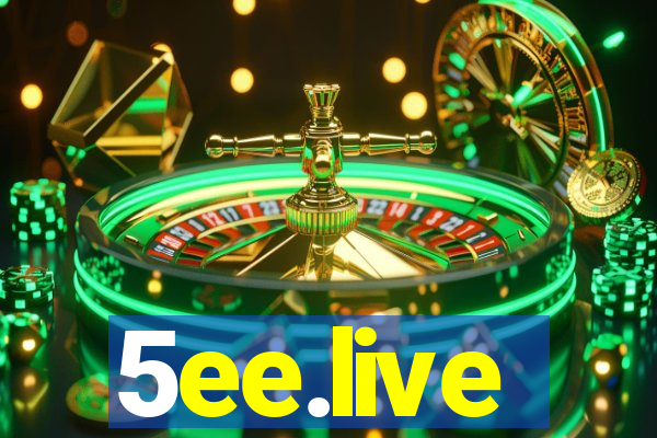 5ee.live