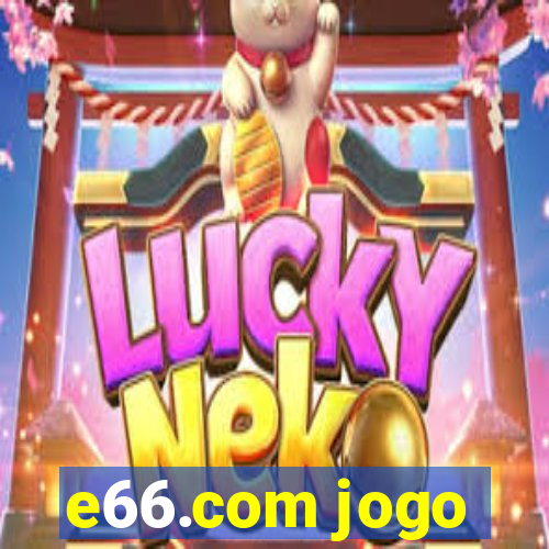 e66.com jogo