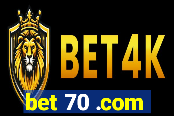 bet 70 .com
