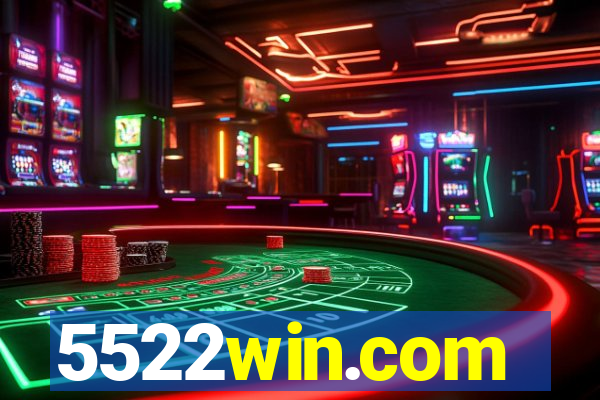5522win.com