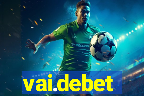 vai.debet