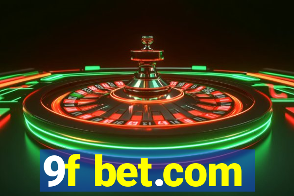 9f bet.com