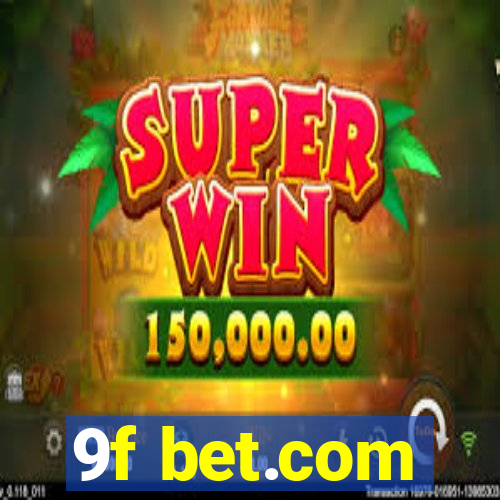 9f bet.com