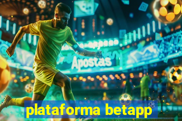 plataforma betapp