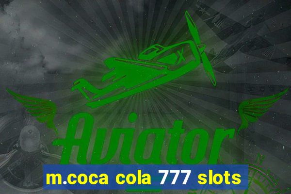 m.coca cola 777 slots