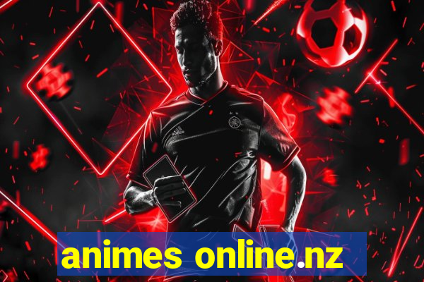 animes online.nz