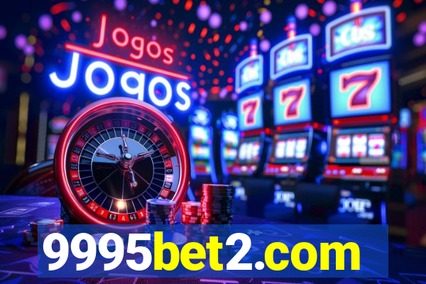 9995bet2.com