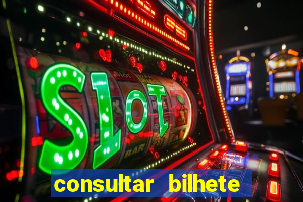 consultar bilhete rio de prêmios