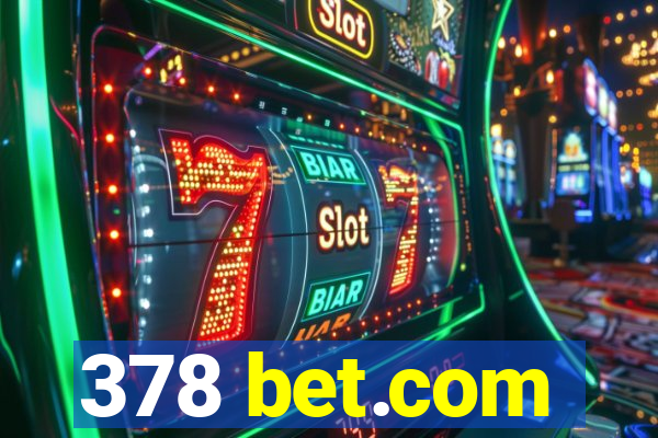 378 bet.com