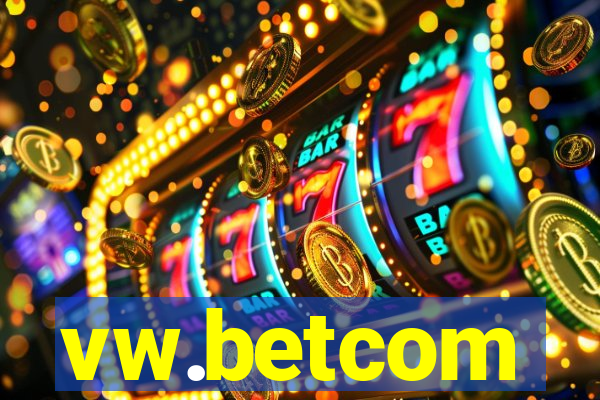 vw.betcom