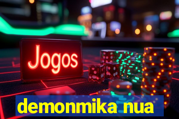 demonmika nua