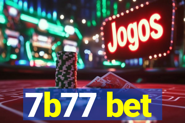 7b77 bet