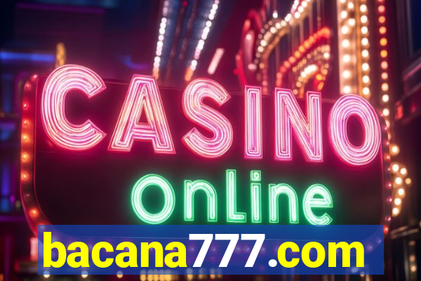 bacana777.com
