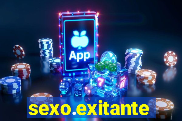 sexo.exitante