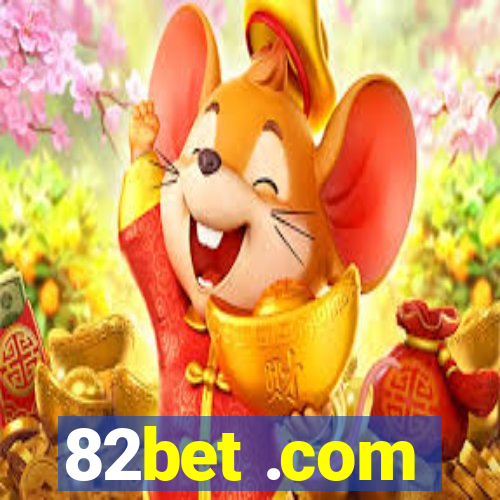 82bet .com