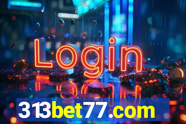 313bet77.com