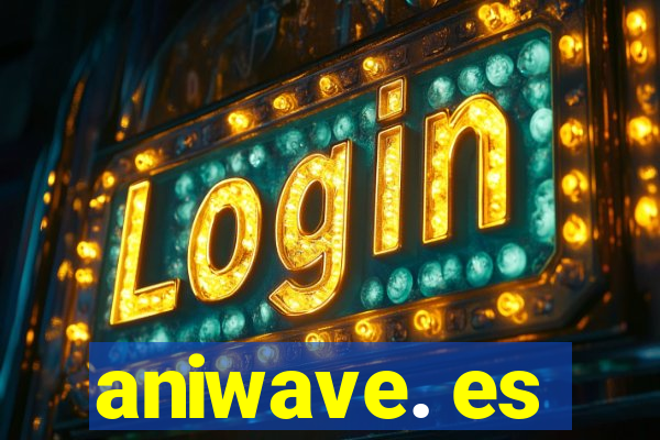 aniwave. es
