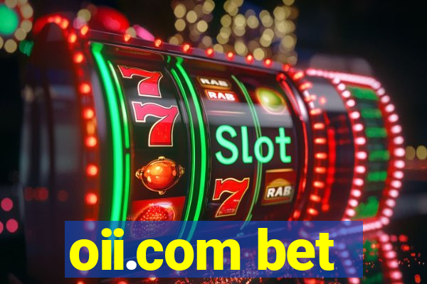 oii.com bet