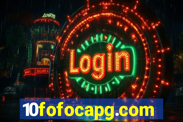 10fofocapg.com