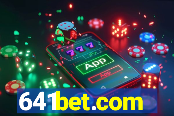 641bet.com