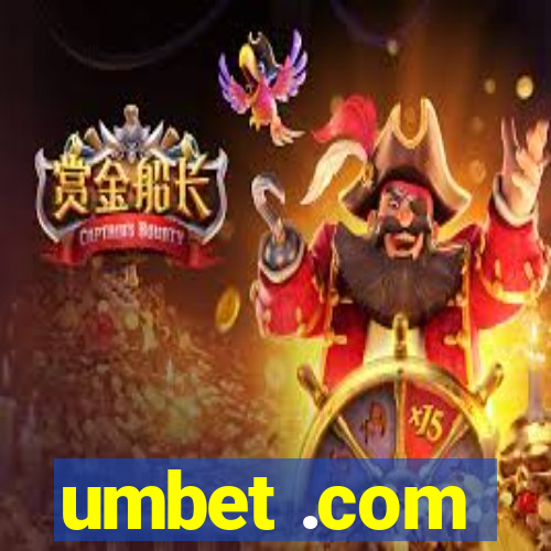 umbet .com