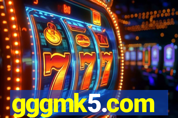 gggmk5.com