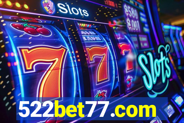 522bet77.com