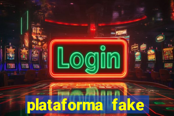 plataforma fake para brincar