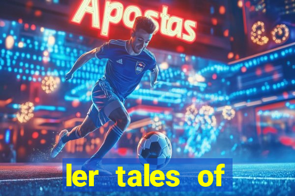 ler tales of demons and gods