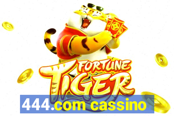 444.com cassino