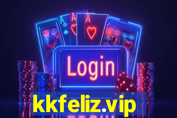 kkfeliz.vip