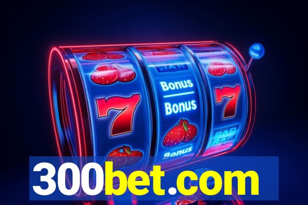 300bet.com