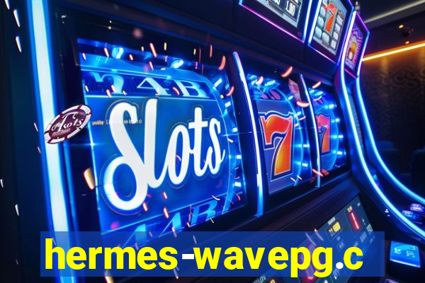 hermes-wavepg.com