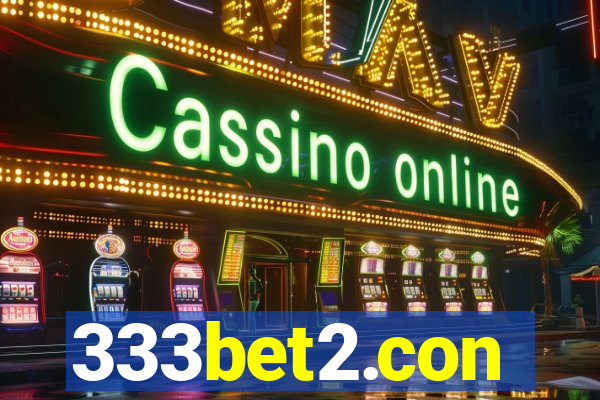 333bet2.con