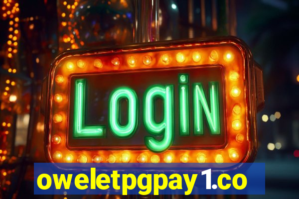 oweletpgpay1.com