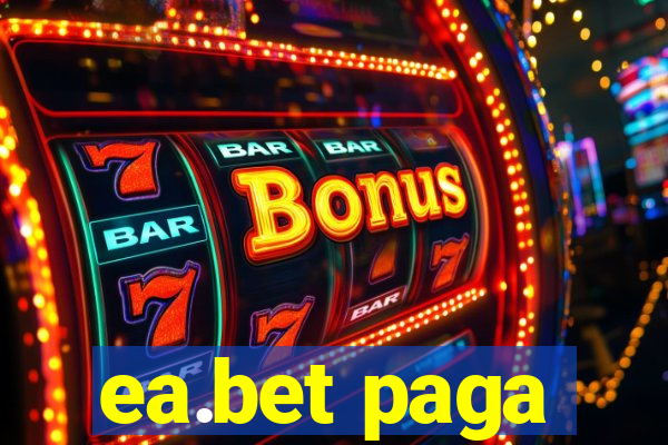 ea.bet paga