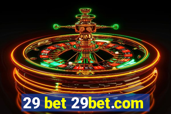 29 bet 29bet.com