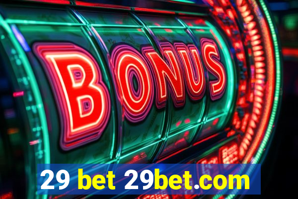 29 bet 29bet.com