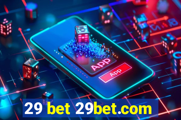 29 bet 29bet.com
