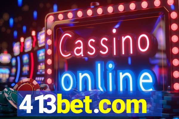 413bet.com