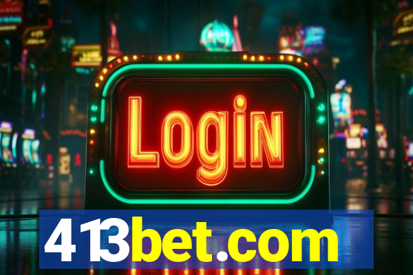 413bet.com