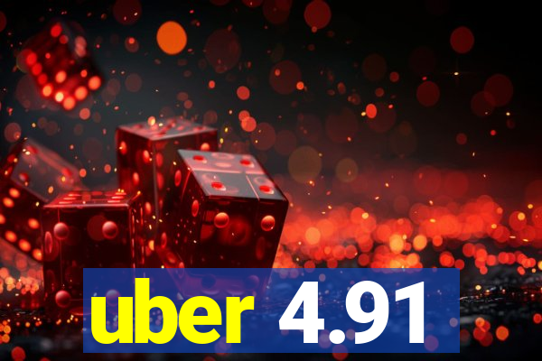 uber 4.91