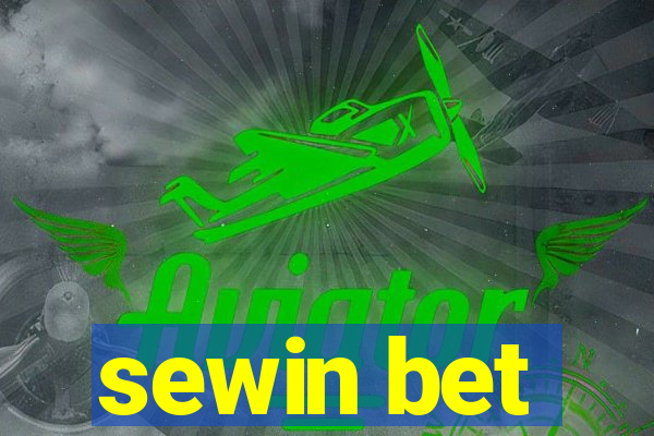 sewin bet
