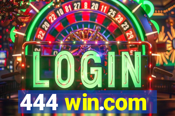 444 win.com
