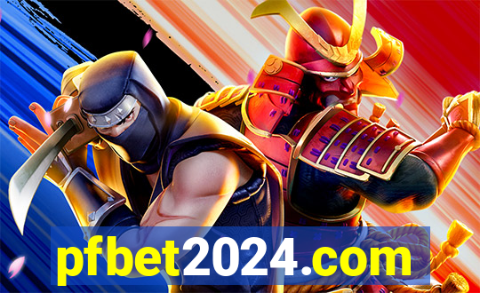 pfbet2024.com
