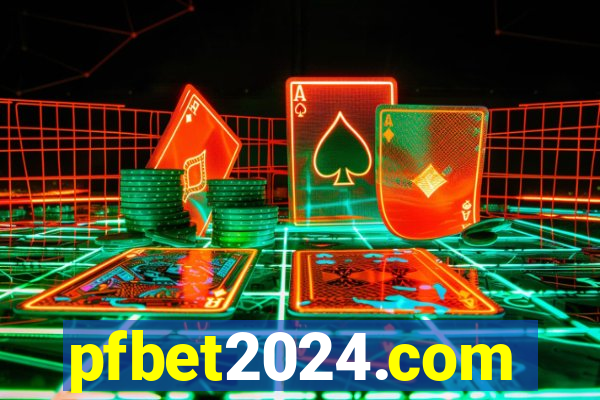 pfbet2024.com
